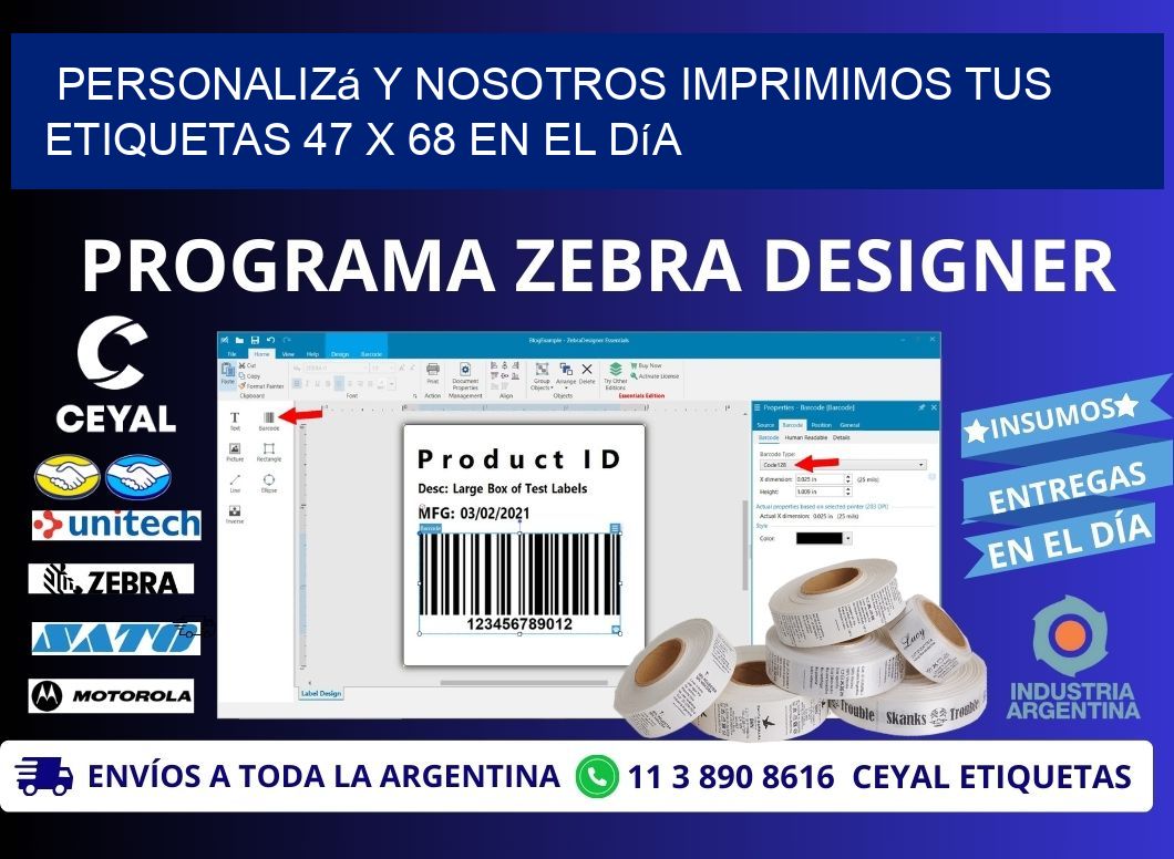 Personalizá y Nosotros Imprimimos tus Etiquetas 47 x 68 en el Día