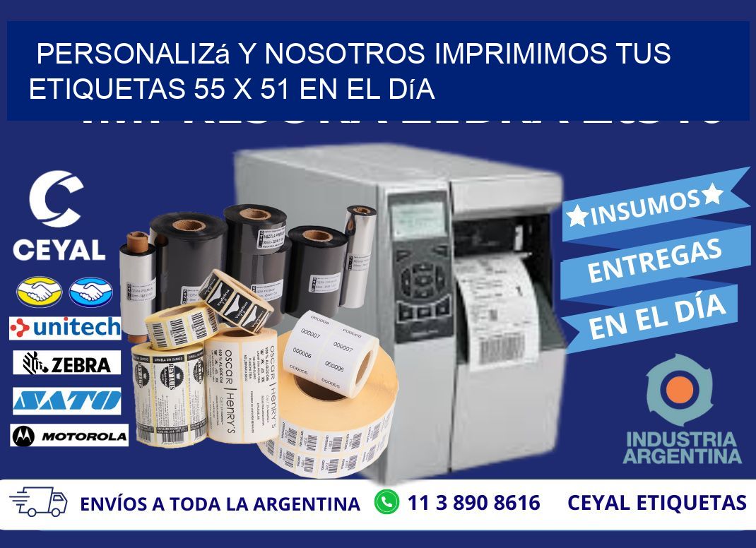 Personalizá y Nosotros Imprimimos tus Etiquetas 55 x 51 en el Día