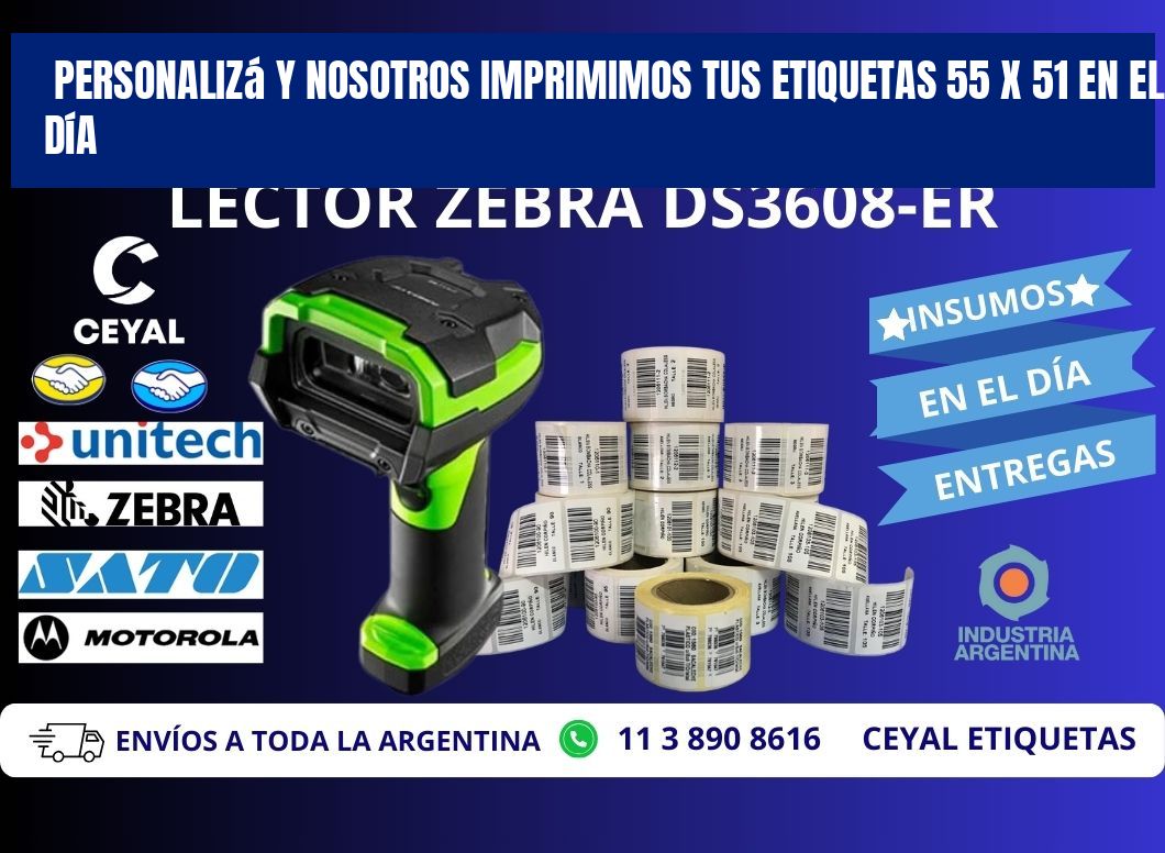 Personalizá y Nosotros Imprimimos tus Etiquetas 55 x 51 en el Día