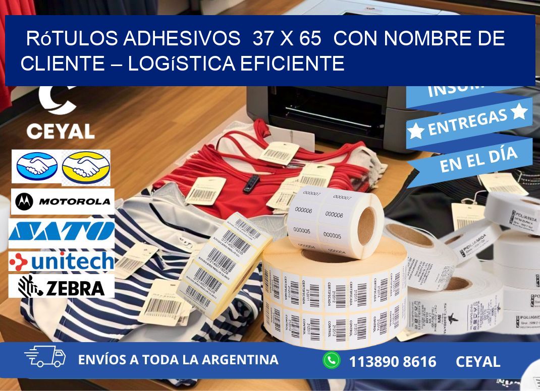 Rótulos Adhesivos  37 x 65  con Nombre de Cliente – Logística Eficiente