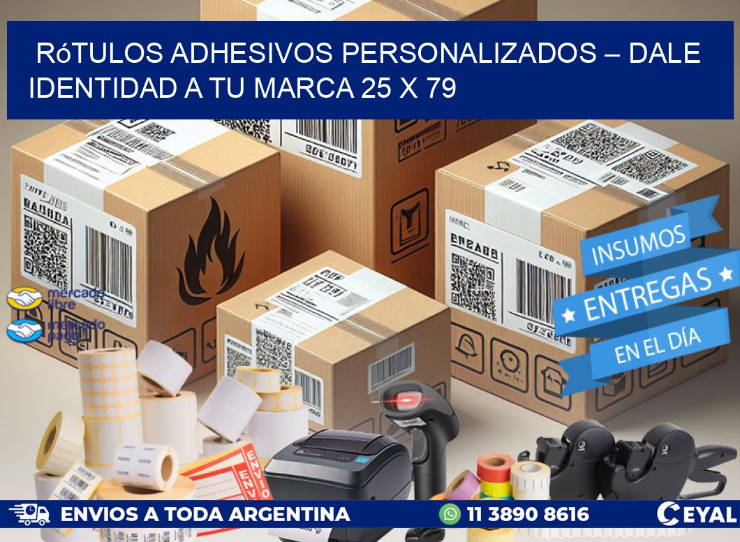 Rótulos Adhesivos Personalizados – Dale Identidad a Tu Marca 25 x 79