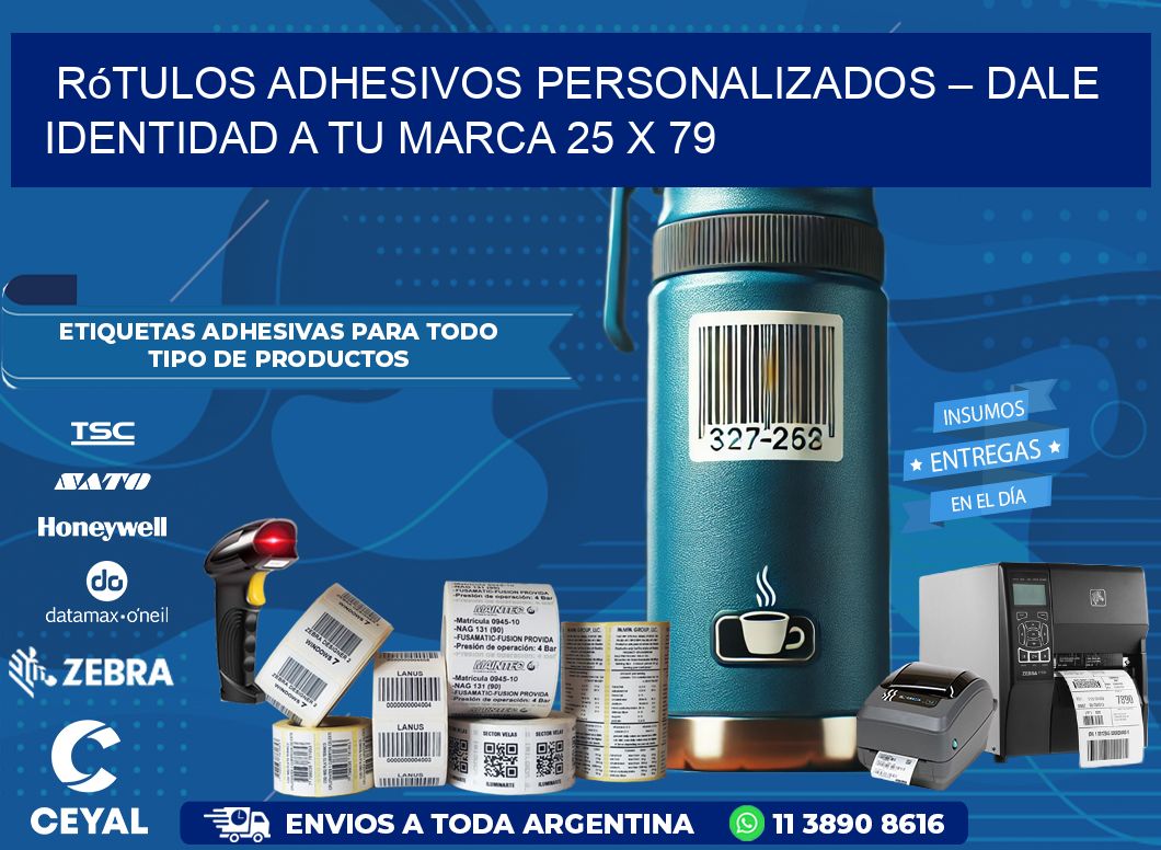 Rótulos Adhesivos Personalizados – Dale Identidad a Tu Marca 25 x 79