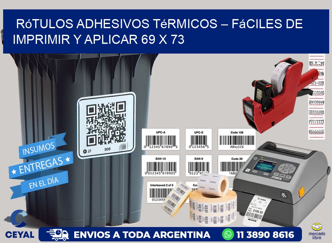 Rótulos Adhesivos Térmicos – Fáciles de Imprimir y Aplicar 69 x 73
