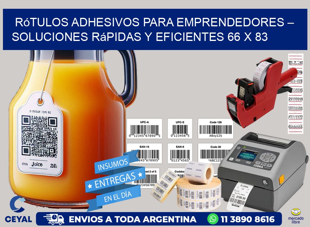 Rótulos Adhesivos para Emprendedores – Soluciones Rápidas y Eficientes 66 x 83