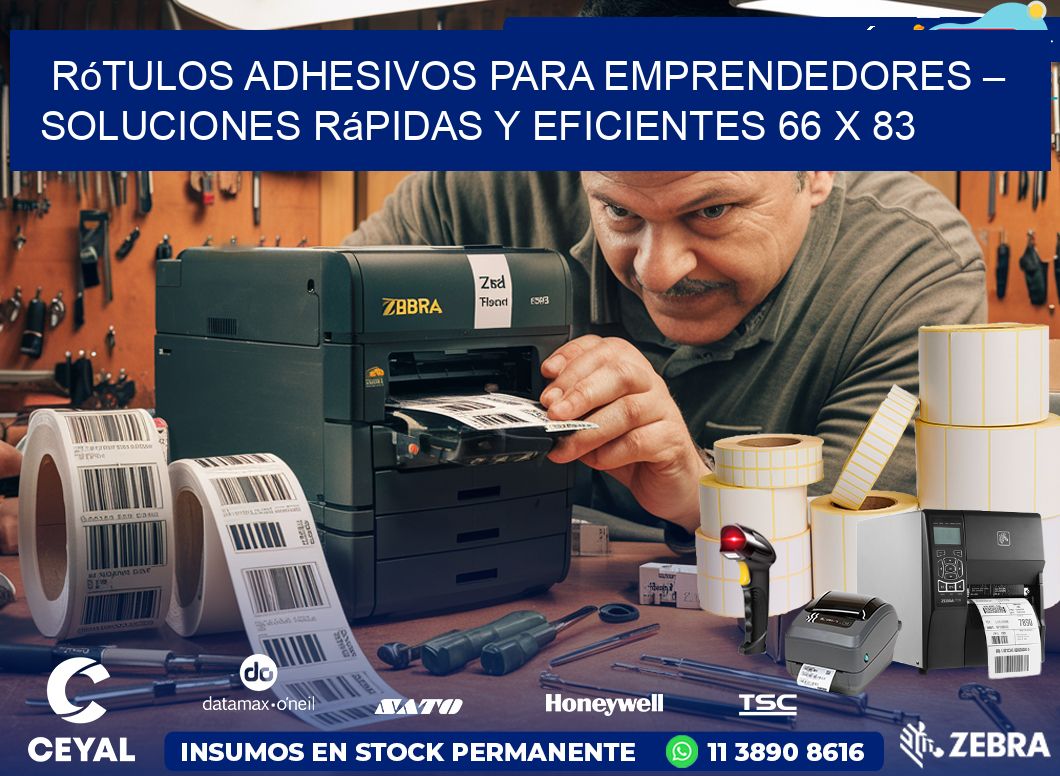 Rótulos Adhesivos para Emprendedores – Soluciones Rápidas y Eficientes 66 x 83