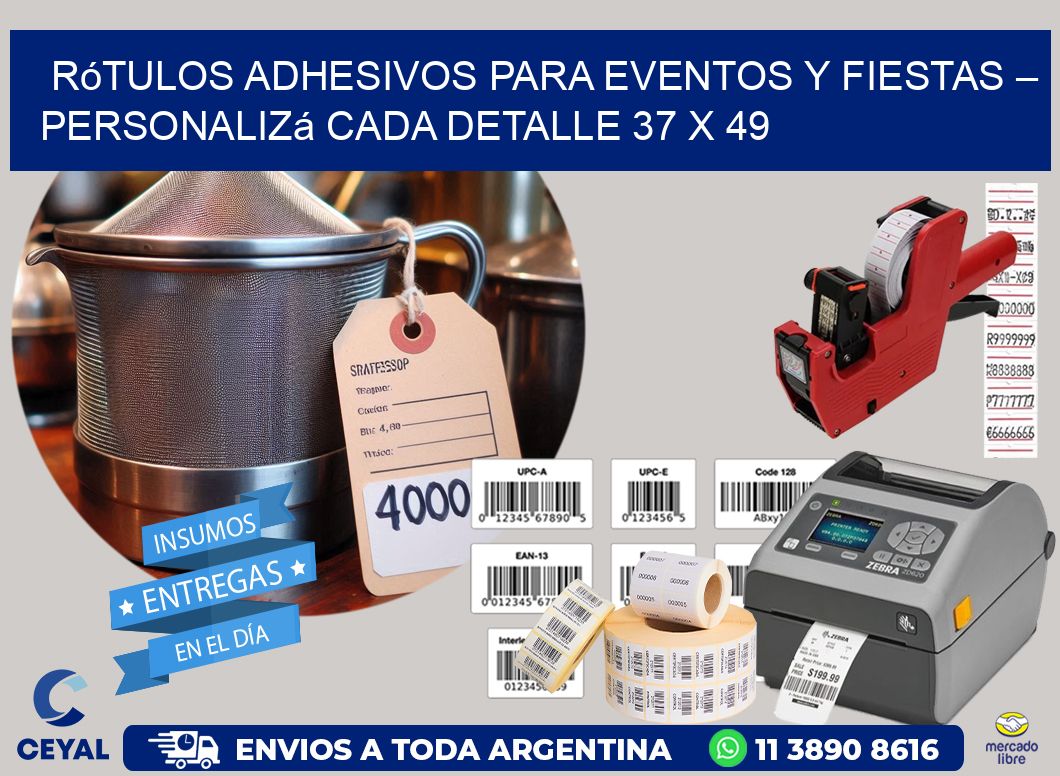 Rótulos Adhesivos para Eventos y Fiestas – Personalizá Cada Detalle 37 x 49