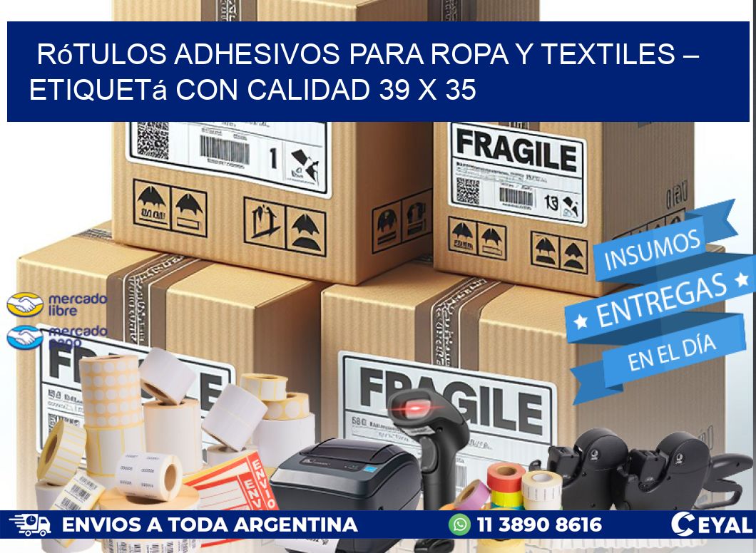 Rótulos Adhesivos para Ropa y Textiles – Etiquetá con Calidad 39 x 35