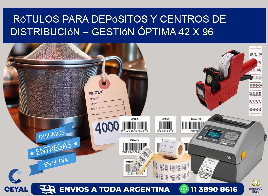 Rótulos para Depósitos y Centros de Distribución – Gestión Óptima 42 x 96