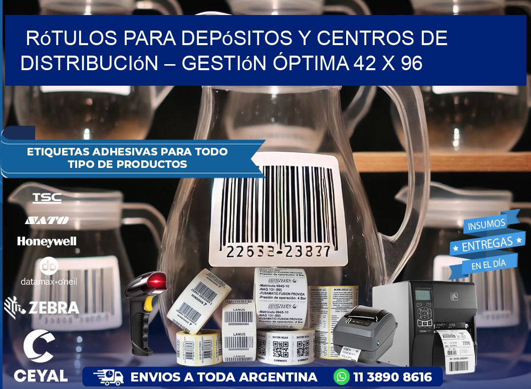 Rótulos para Depósitos y Centros de Distribución – Gestión Óptima 42 x 96