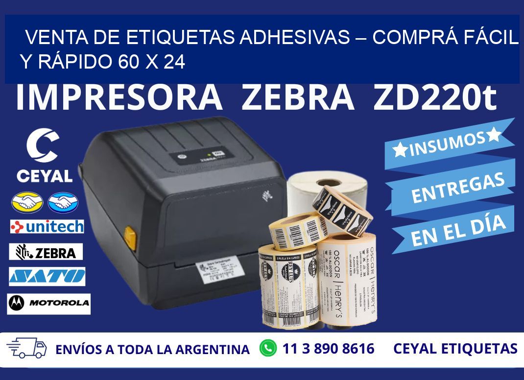 VENTA DE ETIQUETAS ADHESIVAS – COMPRÁ FÁCIL Y RÁPIDO 60 x 24