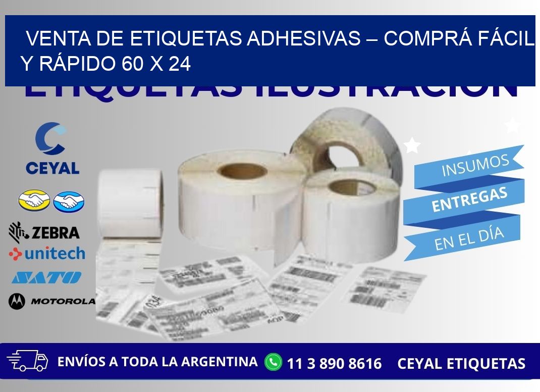 VENTA DE ETIQUETAS ADHESIVAS – COMPRÁ FÁCIL Y RÁPIDO 60 x 24