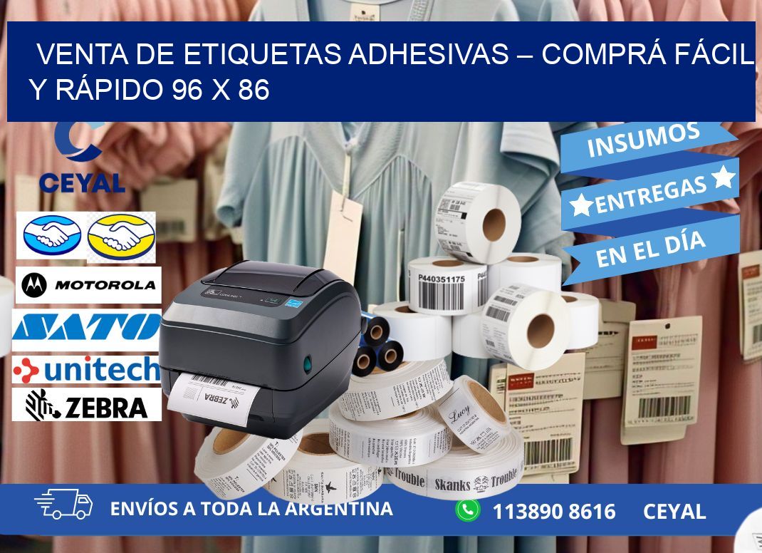 VENTA DE ETIQUETAS ADHESIVAS – COMPRÁ FÁCIL Y RÁPIDO 96 x 86