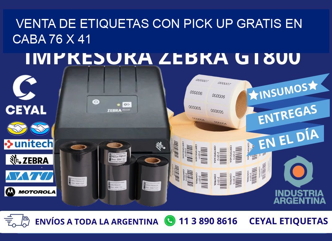 VENTA DE ETIQUETAS CON PICK UP GRATIS EN CABA 76 x 41
