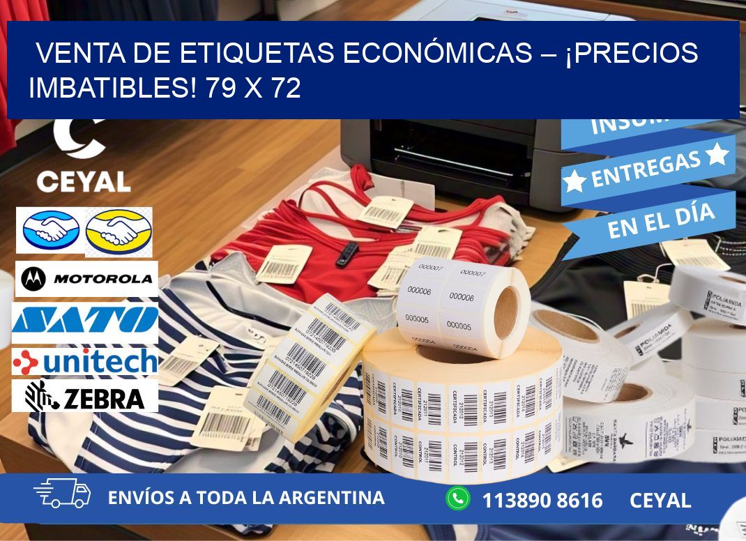 VENTA DE ETIQUETAS ECONÓMICAS – ¡PRECIOS IMBATIBLES! 79 x 72