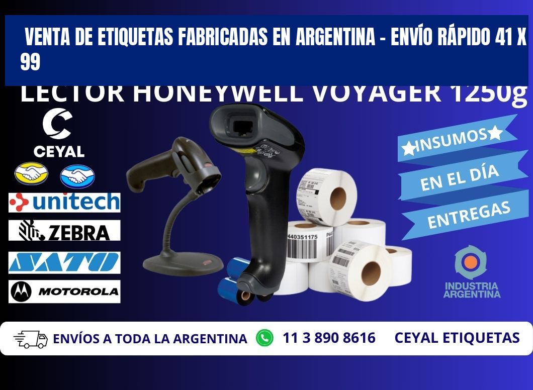 VENTA DE ETIQUETAS FABRICADAS EN ARGENTINA – ENVÍO RÁPIDO 41 x 99