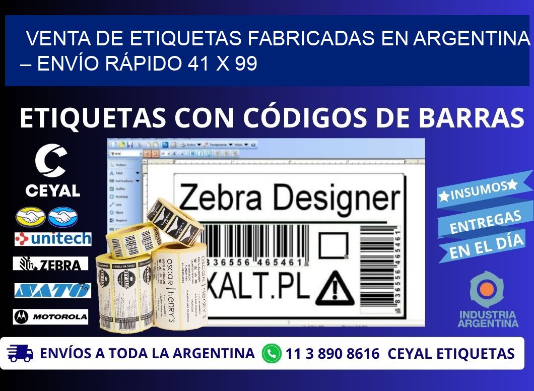 VENTA DE ETIQUETAS FABRICADAS EN ARGENTINA – ENVÍO RÁPIDO 41 x 99