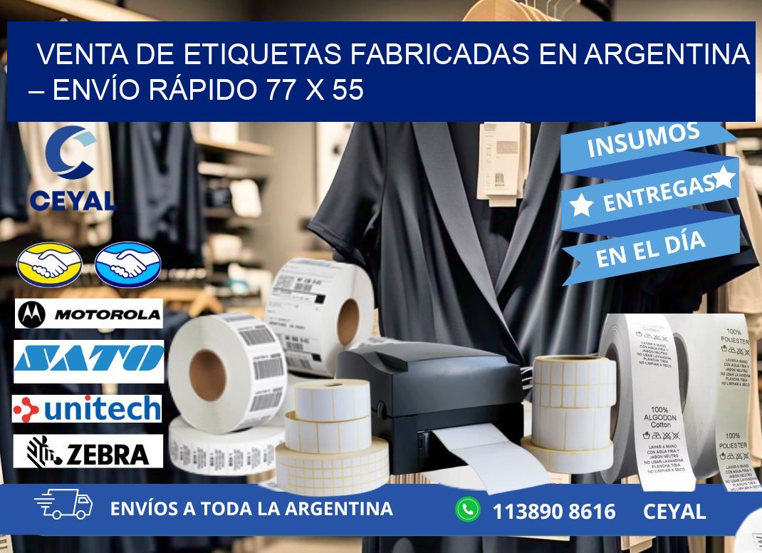 VENTA DE ETIQUETAS FABRICADAS EN ARGENTINA – ENVÍO RÁPIDO 77 x 55