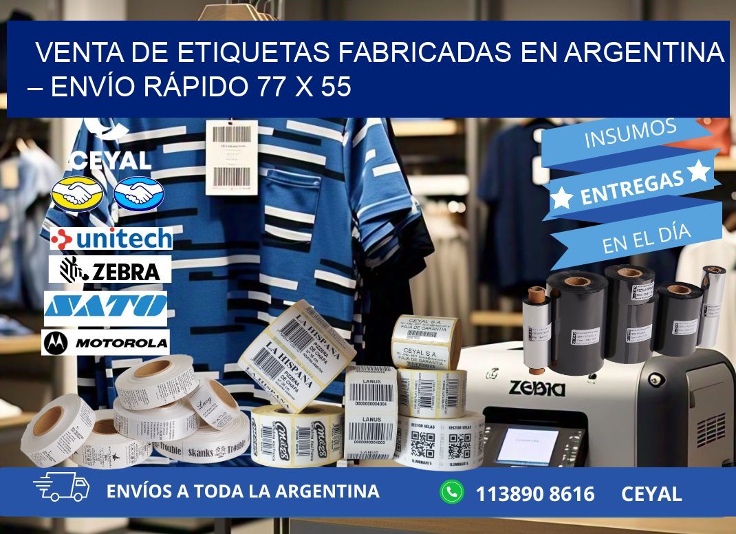 VENTA DE ETIQUETAS FABRICADAS EN ARGENTINA – ENVÍO RÁPIDO 77 x 55