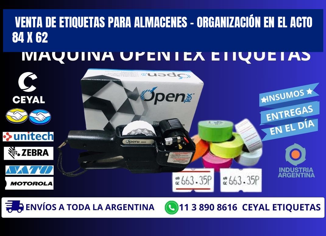 VENTA DE ETIQUETAS PARA ALMACENES – ORGANIZACIÓN EN EL ACTO 84 x 62