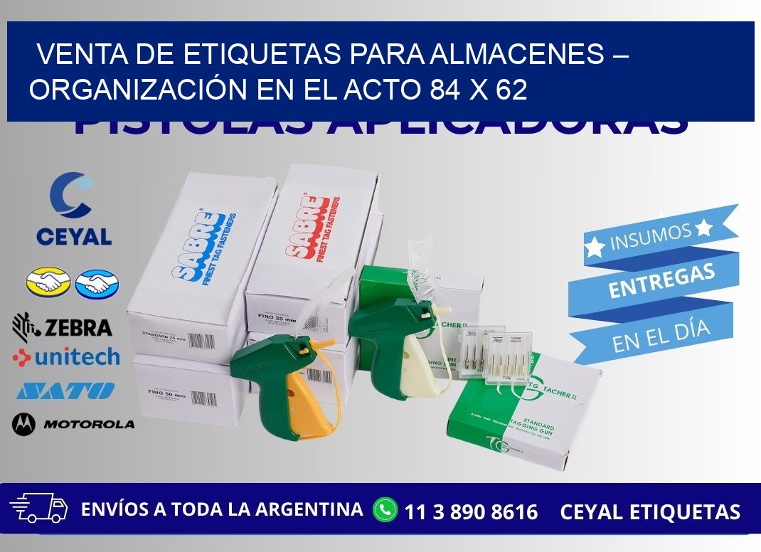 VENTA DE ETIQUETAS PARA ALMACENES – ORGANIZACIÓN EN EL ACTO 84 x 62