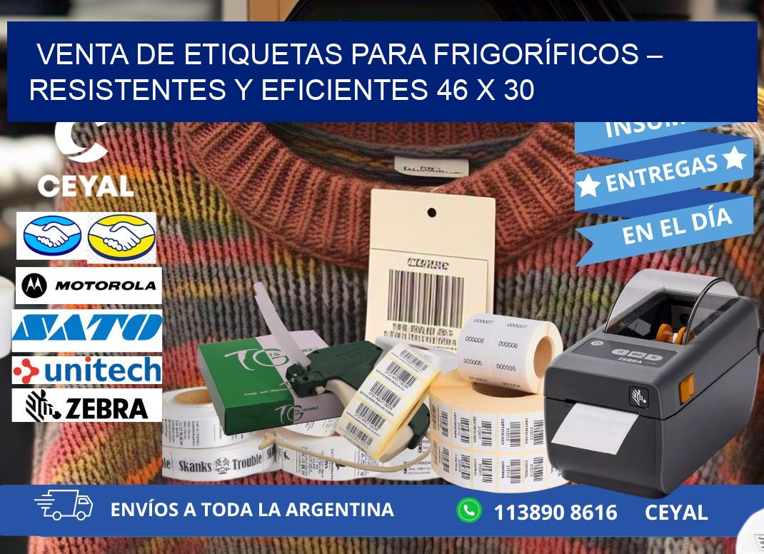 VENTA DE ETIQUETAS PARA FRIGORÍFICOS – RESISTENTES Y EFICIENTES 46 x 30