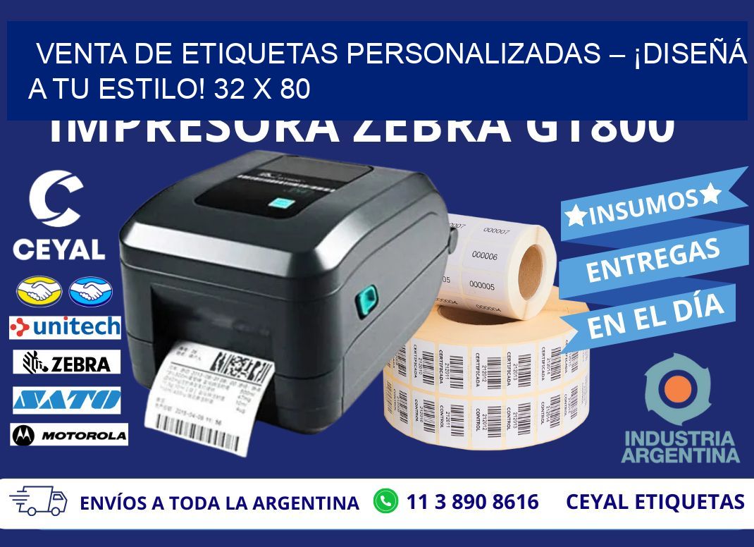 VENTA DE ETIQUETAS PERSONALIZADAS – ¡DISEÑÁ A TU ESTILO! 32 x 80