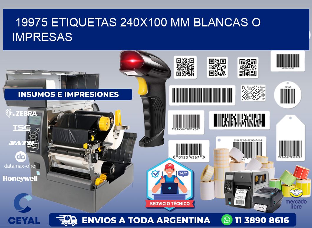 19975 ETIQUETAS 240x100 mm BLANCAS O IMPRESAS