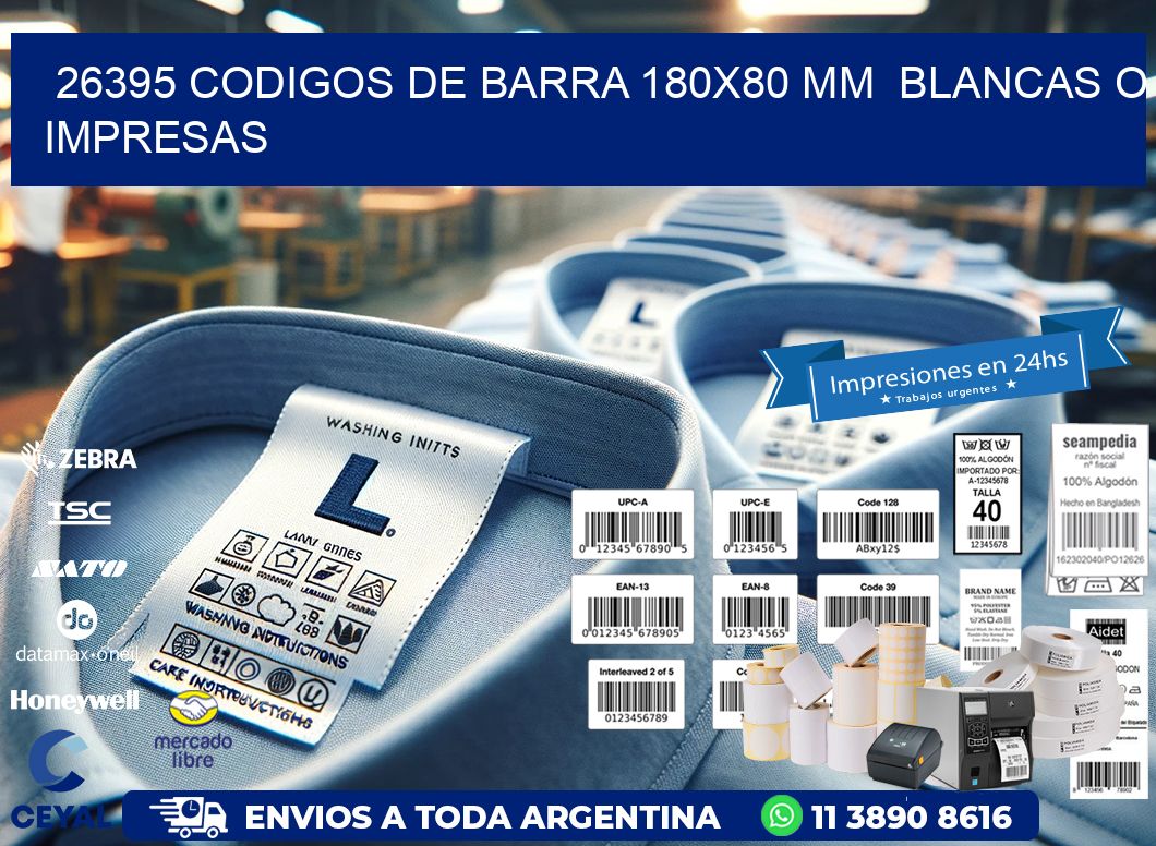 26395 CODIGOS DE BARRA 180x80 mm  BLANCAS O IMPRESAS