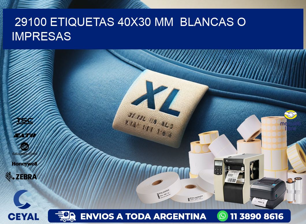 29100 ETIQUETAS 40x30 mm  BLANCAS O IMPRESAS