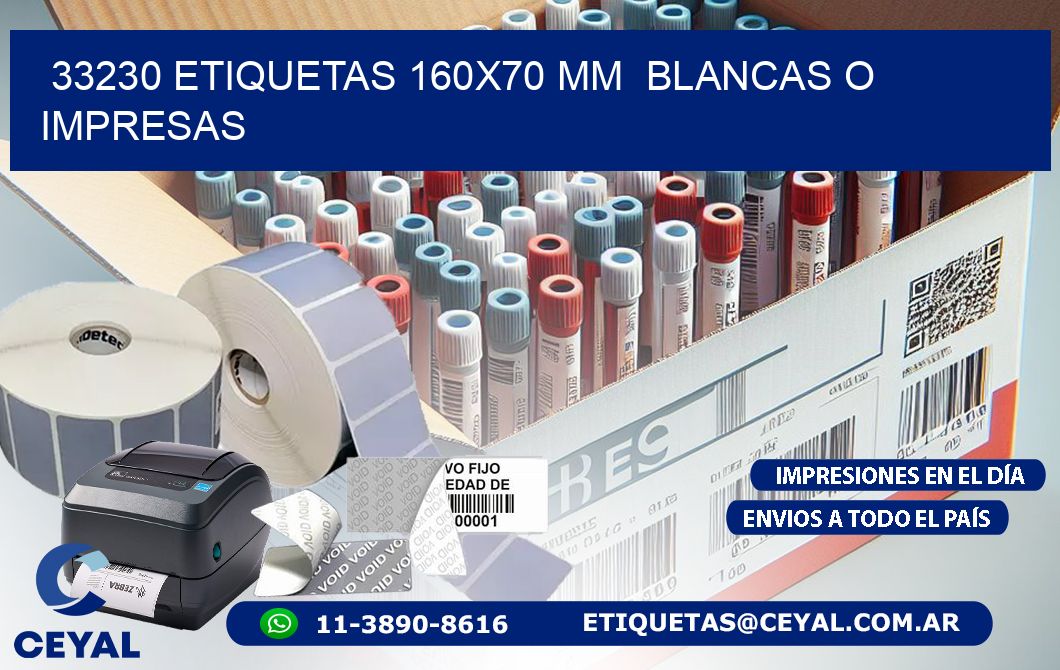 33230 ETIQUETAS 160x70 mm  BLANCAS O IMPRESAS