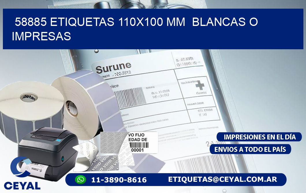 58885 ETIQUETAS 110x100 mm  BLANCAS O IMPRESAS