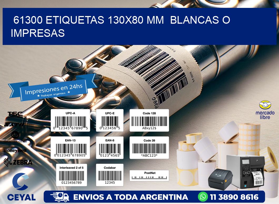 61300 ETIQUETAS 130x80 mm  BLANCAS O IMPRESAS