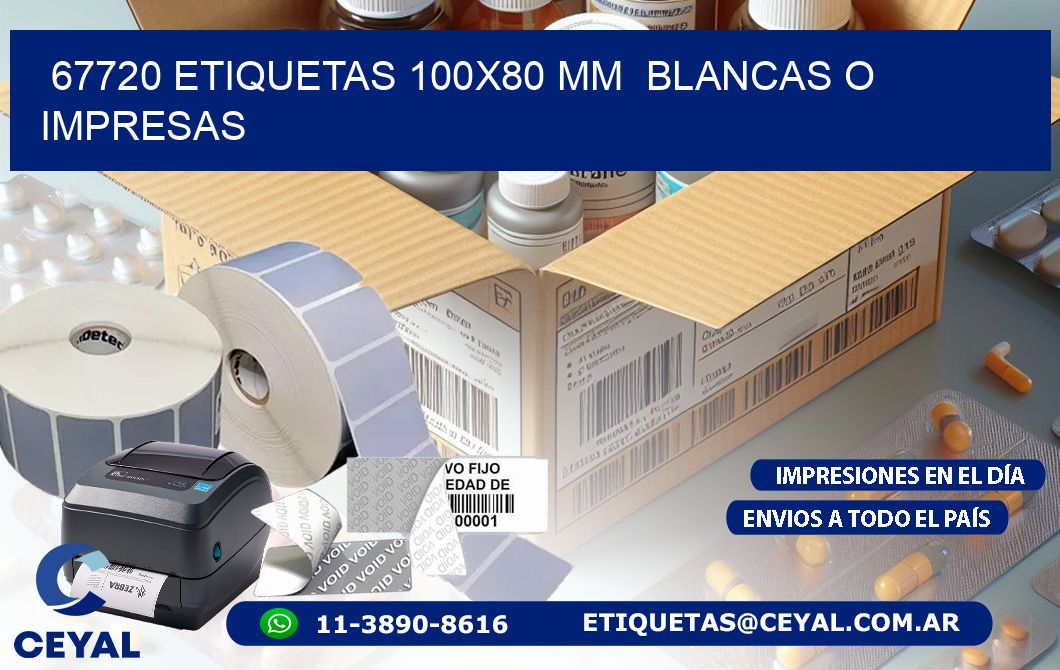 67720 ETIQUETAS 100x80 mm BLANCAS O IMPRESAS