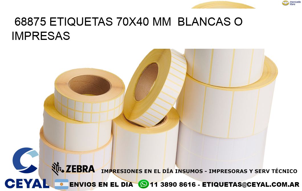 68875 ETIQUETAS 70x40 mm  BLANCAS O IMPRESAS