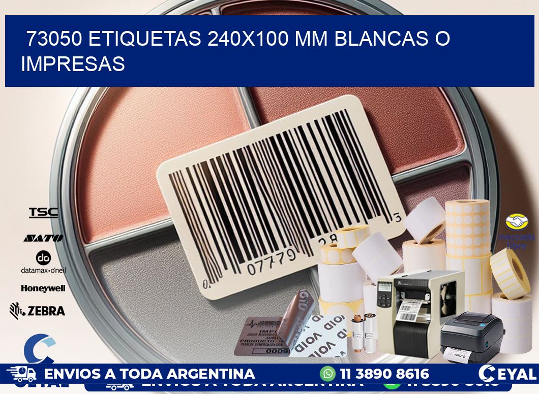 73050 ETIQUETAS 240×100 mm BLANCAS O IMPRESAS