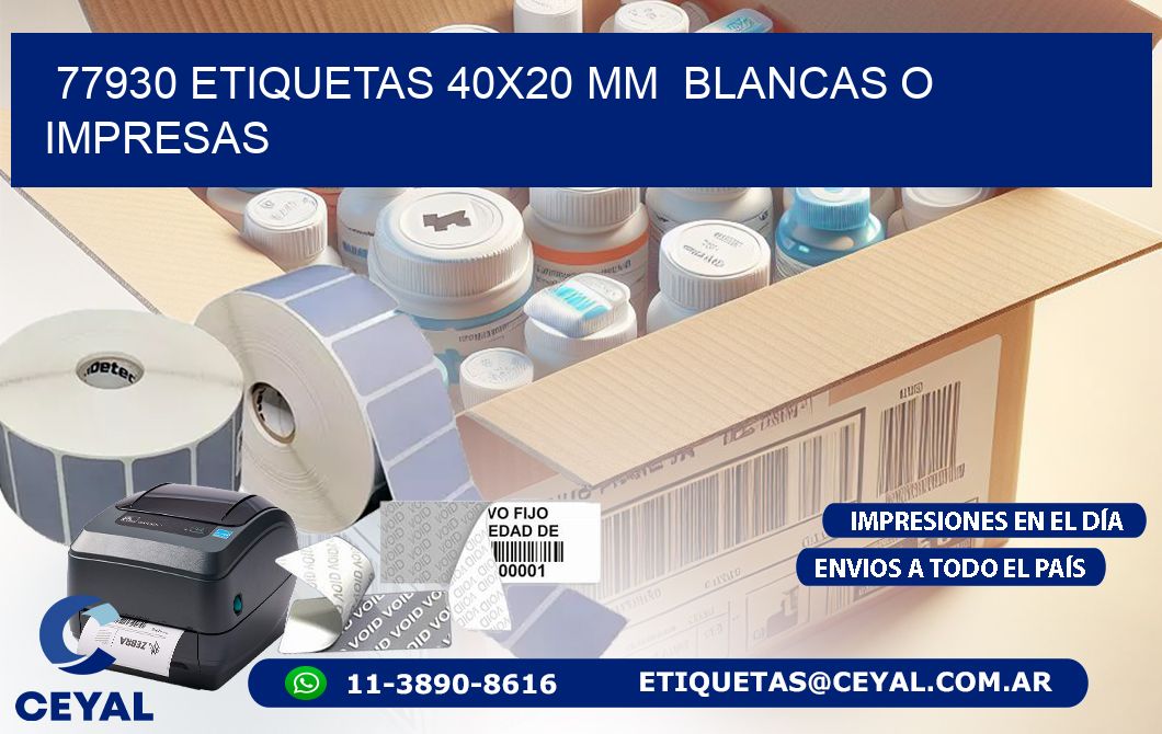 77930 ETIQUETAS 40x20 mm  BLANCAS O IMPRESAS