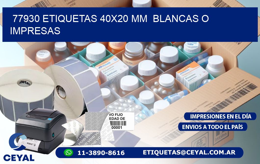 77930 ETIQUETAS 40x20 mm  BLANCAS O IMPRESAS