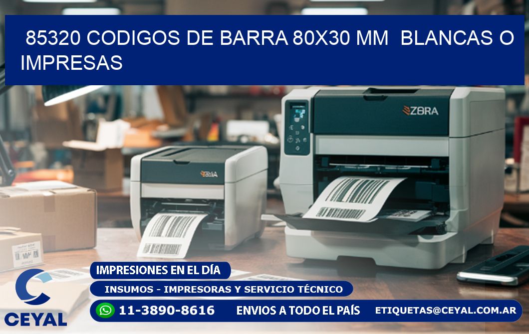 85320 CODIGOS DE BARRA 80x30 mm  BLANCAS O IMPRESAS