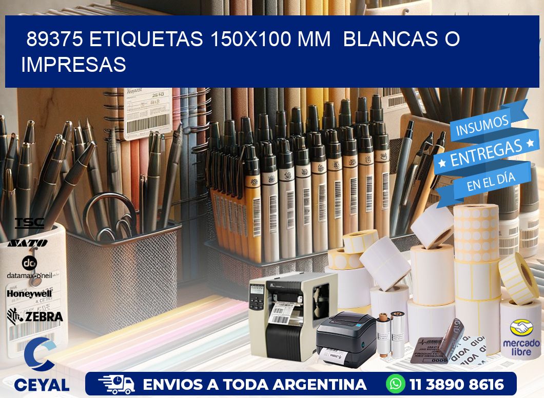 89375 ETIQUETAS 150x100 mm  BLANCAS O IMPRESAS