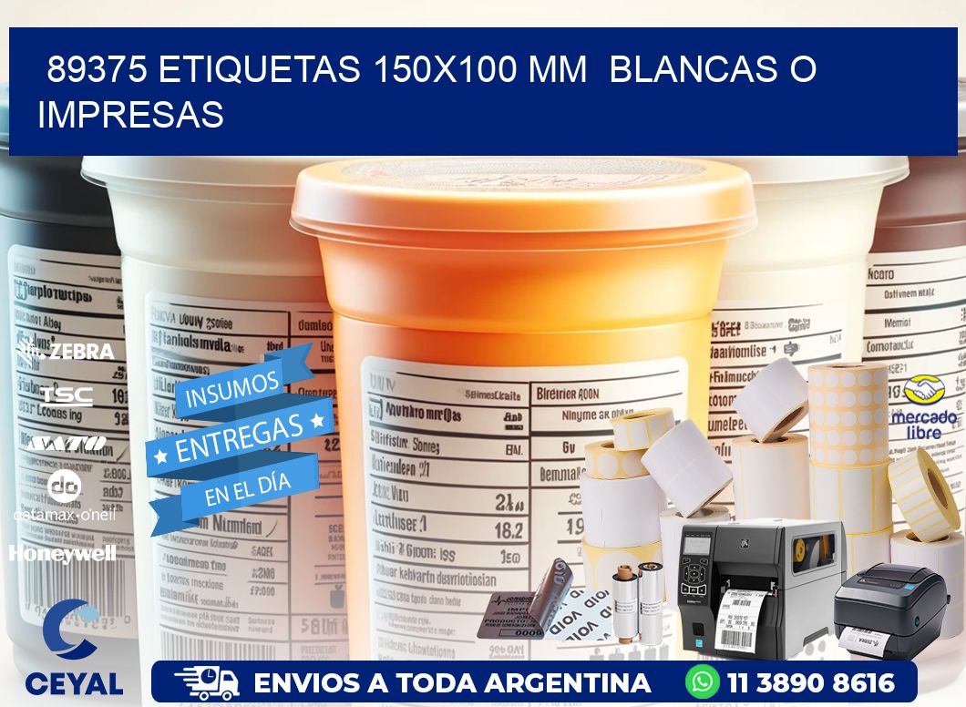 89375 ETIQUETAS 150x100 mm  BLANCAS O IMPRESAS