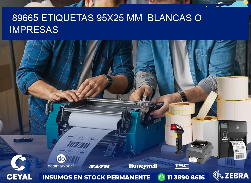 89665 ETIQUETAS 95×25 mm  BLANCAS O IMPRESAS