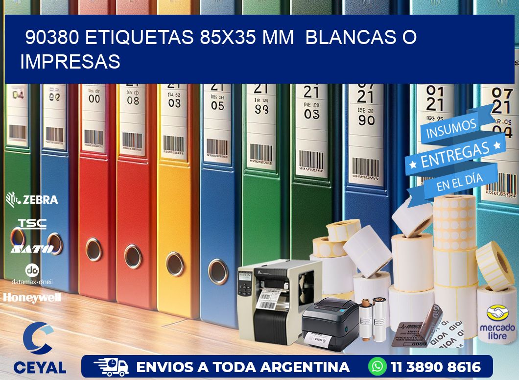 90380 ETIQUETAS 85x35 mm  BLANCAS O IMPRESAS