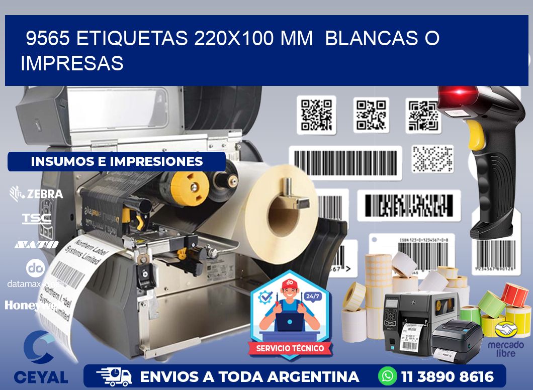 9565 ETIQUETAS 220x100 mm  BLANCAS O IMPRESAS