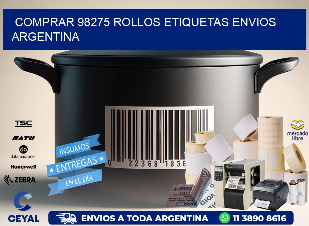 COMPRAR 98275 ROLLOS ETIQUETAS ENVIOS ARGENTINA