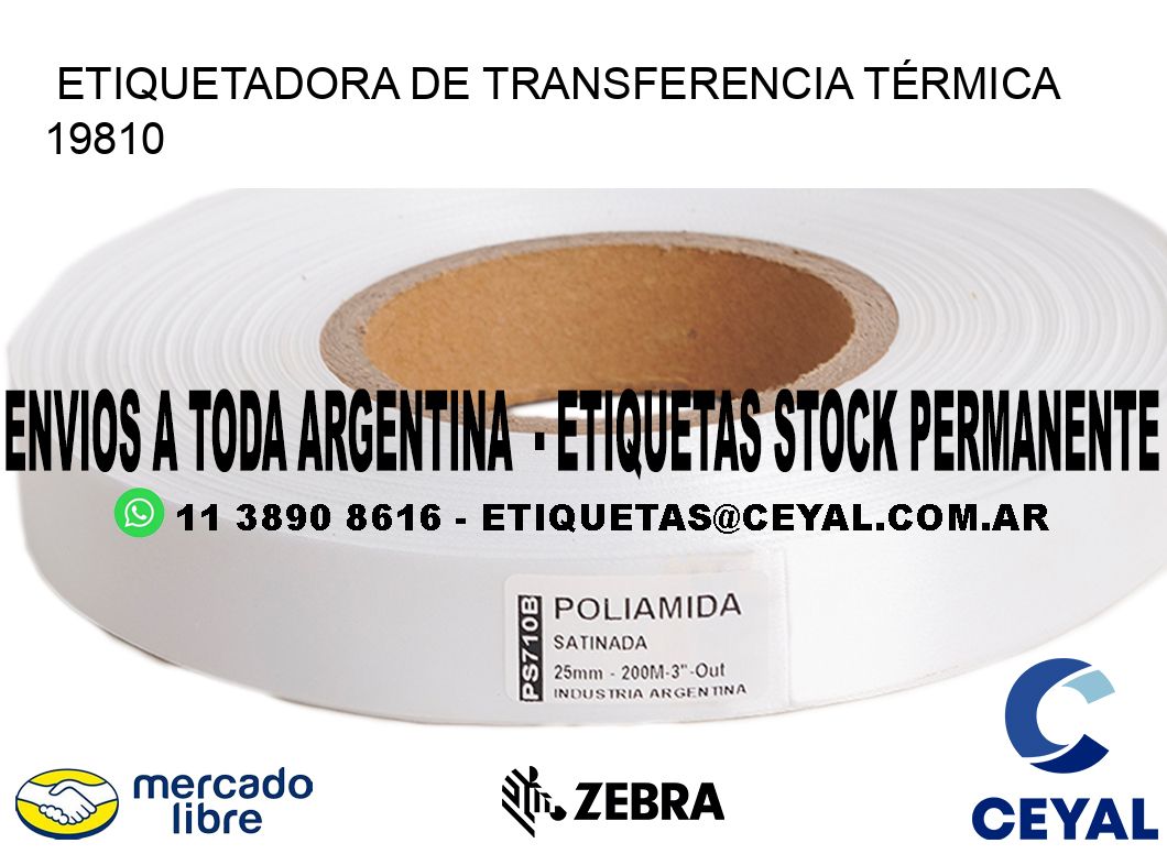 ETIQUETADORA DE TRANSFERENCIA TÉRMICA 19810