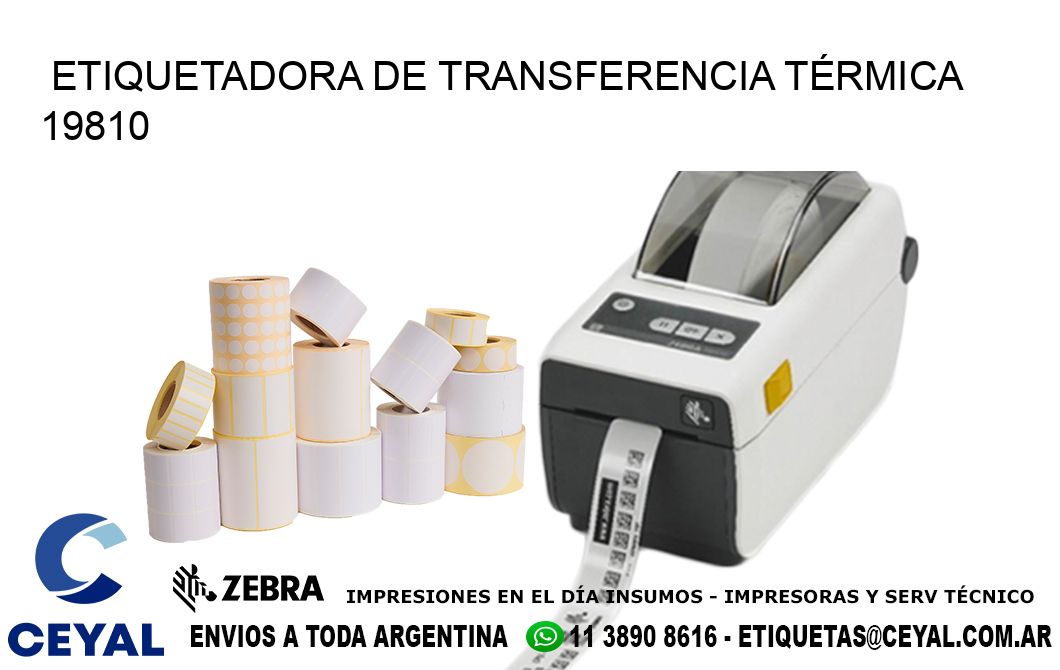 ETIQUETADORA DE TRANSFERENCIA TÉRMICA 19810