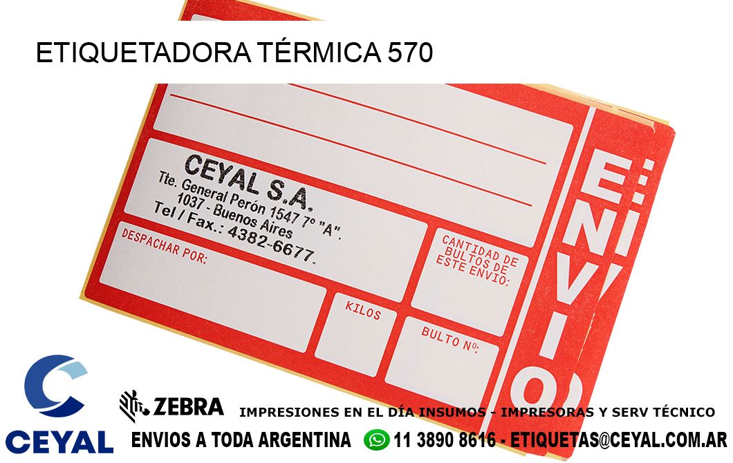 ETIQUETADORA TÉRMICA 570