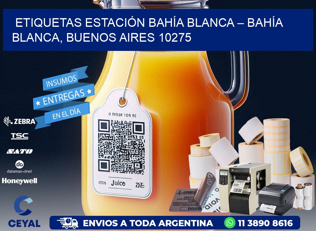 ETIQUETAS ESTACIÓN BAHÍA BLANCA – BAHÍA BLANCA, BUENOS AIRES 10275