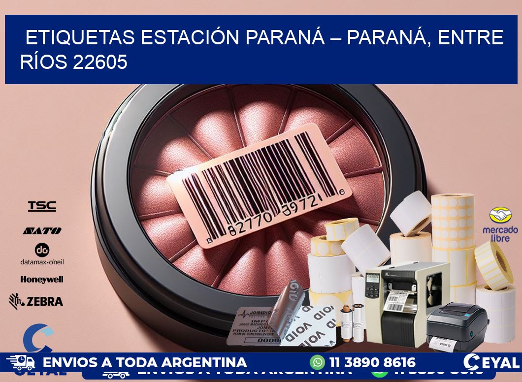 ETIQUETAS ESTACIÓN PARANÁ – PARANÁ, ENTRE RÍOS 22605
