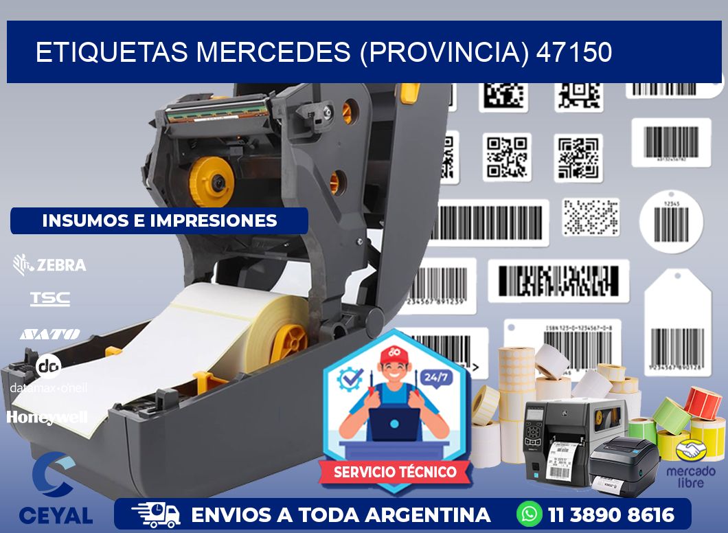 ETIQUETAS MERCEDES (PROVINCIA) 47150